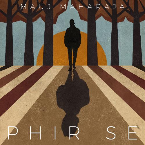Mauj Maharaja Songs MP3 Download